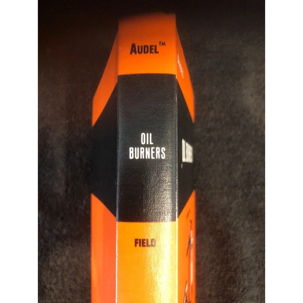 Audel Oil Burners Hardcover Book Edwin M Field Second Edition c1969 1970 Print